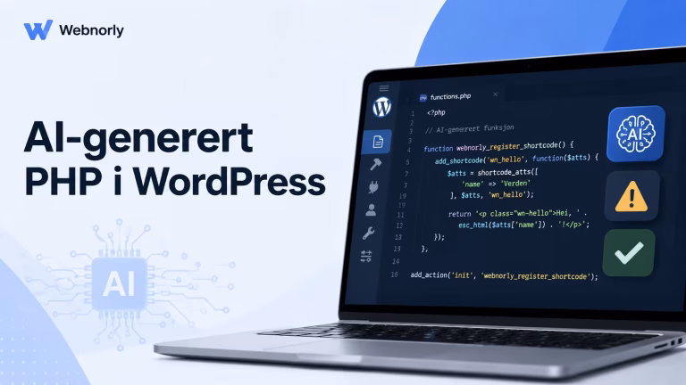 Før du limer AI-generert PHP inn i WordPress, sjekk disse tingene